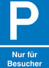 Parkplatzschild NEUTRAL,  Alu B400xH600 mm Nur für Besucher SafetyMarking